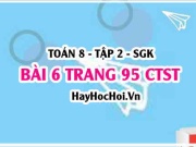 Bài 6 trang 95 Toán 8 Tập 2 Chân trời sáng tạo